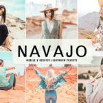 40 پریست لایت روم پرتره و پریست کمرا راو و اکشن فتوشاپ تم ناواهو Navajo Lightroom Presets