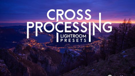 دانلود 20 پریست لایت روم فوق حرفه ای : Cross Processing X Lightroom Presets