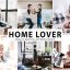 دانلود پریست لایت روم و Camera Raw و اکشن: Home Lover Mobile Desktop Lightroom Presets