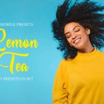 پریست لایت روم دسکتاپ و موبایل : تم لیمویی Lemon Tea Mobile Presets