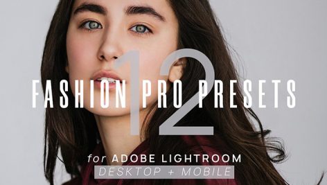 پریست لایت روم دسکتاپ و موبایل : Fashion Pro Presets for Lightroom