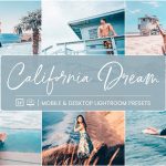 پریست لایت روم دسکتاپ و موبایل تم کالیفرنیا Lightroom Presets California Dream