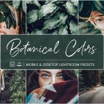 پریست لایت روم دسکتاپ و موبایل تم رنگ گیاهان Lightroom Presets Botanical Colors