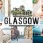 34 پریست لایت روم و Camera Raw بندر گلاسکو اسکاتلند Glasgow Mobile And Desktop Lightroom Presets