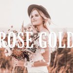 34 پریست لایتروم و CameraRaw فتوشاپ رز طلایی Rose Gold Lightroom Presets