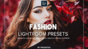 30 پریست لایت روم و پریست کمرا فتوشاپ Fashion Lightroom Presets