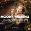 پریست لایت روم حرفه ای و کمرا راو عروسی Moody Wedding Lightroom Presets