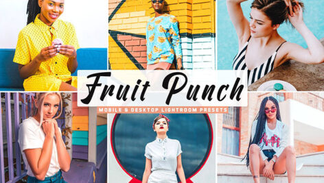 پریست لایت روم و پریست کمرا راو تم میوه Fruit Punch Pro Lightroom Presets