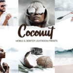 پریست لایت روم و پریست کمرا راو فتوشاپ تم نارگیل Coconut Lightroom Presets