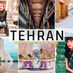 پریست لایت روم و کمرا راو و اکشن فتوشاپ تم تهران Tehran Pro Lightroom Presets