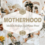 20 پریست لایت روم حرفه ای مادر و کودک Motherhood Mobile & Desktop Lightroom Presets mom blogger