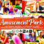 20 پریست لایت روم رنگی و اکشن و لات رنگی فتوشاپ Amusement Park Lightroom Presets