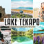 40 پریست لایت روم و کمرا راو و اکشن فتوشاپ تم دریاچه تکاپو Lake Tekapo Lightroom Presets
