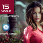 15 پریست لایت روم و پریست کمراراو VOGUE LIGHTROOM PRESETS