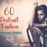 120 پریست لایت روم حرفه ای پرتره فشن Portrait Fashion Lightroom Preset
