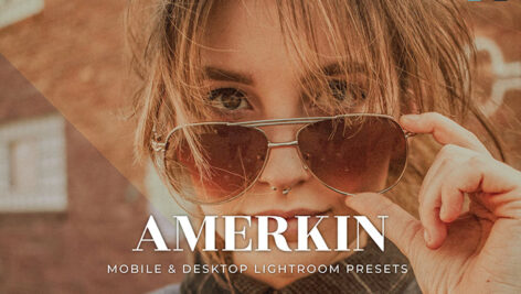 20 پریست لایت روم رنگی 2021 دسکتاپ و موبایل Amerkin Lightroom Presets
