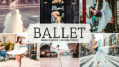 40 پریست لایت روم و پریست کمرا راو و اکشن فتوشاپ رقص بالت Ballet Lightroom Presets