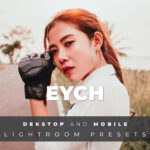 20 پریست لایت روم پرتره حرفه ای Eych Lightroom Preset