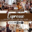 100 پریست لایت روم و لات رنگی تناژ شکلاتی Espresso Presets Photoshop actions