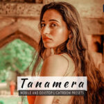 20 پریست لایت روم 2022 عکس پرتره مدلینگ Tanamera Lightroom Presets